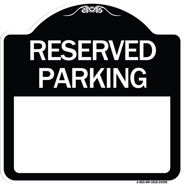 Blank Reserved Parking Heavy-Gauge Aluminum Architectural Sign, 18" x 18", BW-1818-24298